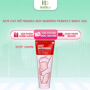 Kem tan mỡ Missha hot burning perfect body gel