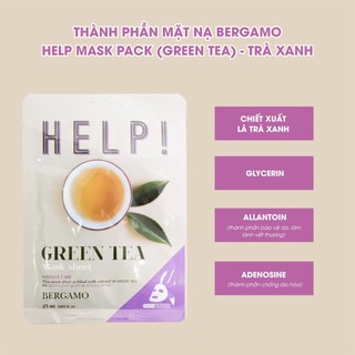 Mặt Nạ Giấy Bergamo Help Mask Pack Green Tea 25ml Duduhouse