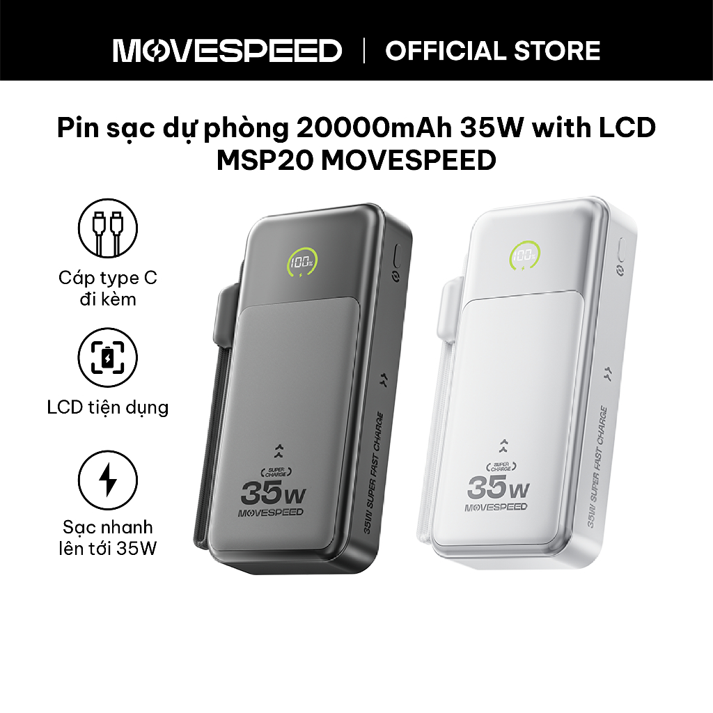 Pin sạc dự phòng MoveSpeed 20000mAh 35W tích hợp màn hình LCD hiển thị dung lượng pin MSP20