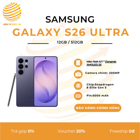 Điện thoại Samsung Galaxy S26 Ultra 12GB/512GB - Hàng Chính Hãng Samsung Việt Nam