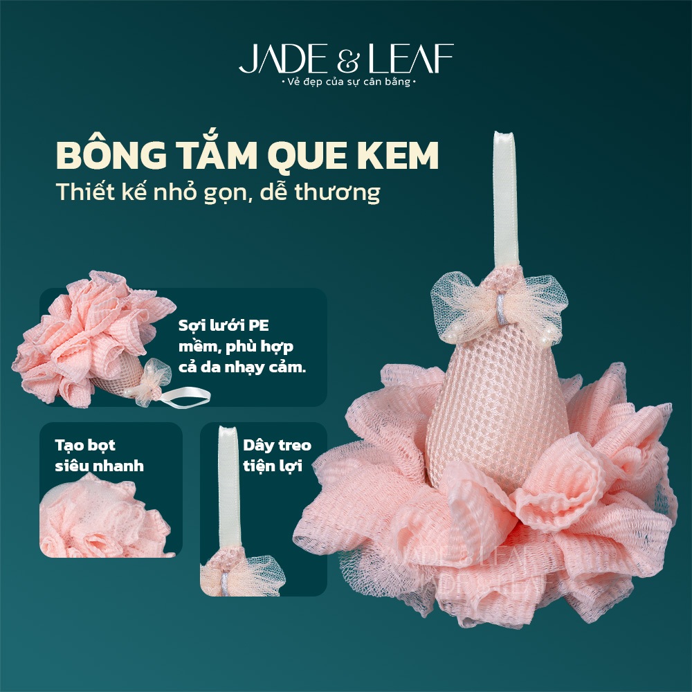 Bông Tắm Tạo Bọt Jade&Leaf Cao Cấp Hình Que Kem Mềm Mịn Bọt Nhiều Size Lớn Chất Liệu Lưới