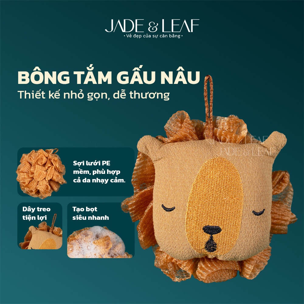 Bông Tắm Tạo Bọt Jade&Leaf Cao Cấp Hình Gấu Nâu, Lưới Mịn Tạo Bọt Nhanh, Gấu Nâu Siêu Dễ Thương