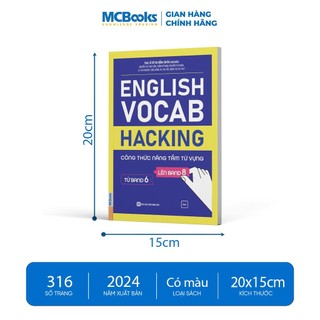 Sách - English Vocab Hacking – Công Thức Nâng Tầm Từ Vựng Từ Band 6 Lên Band 8