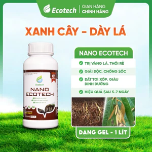 Phân Bón NPK NANO ECOTECH Chai 1 Lít - Kích Rễ Mạnh, Bung Đọt Nhanh, Giải Độc Đất, Trị Vàng Lá, Xanh Cây Dày Lá