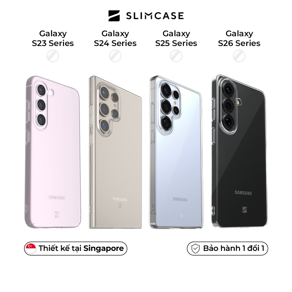 Ốp lưng Classic Samsung S26 / S25 / S24 / S23 Series SLIMCASE - Không ố vàng, siêu mỏng