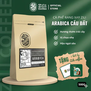 Cà Phê Arabica Cầu Đất Nguyên Chất Rang Mộc ZILI COFFEE - VỊ NGỌT XEN LẪN VỊ CHUA NHẸ [Túi 500g]