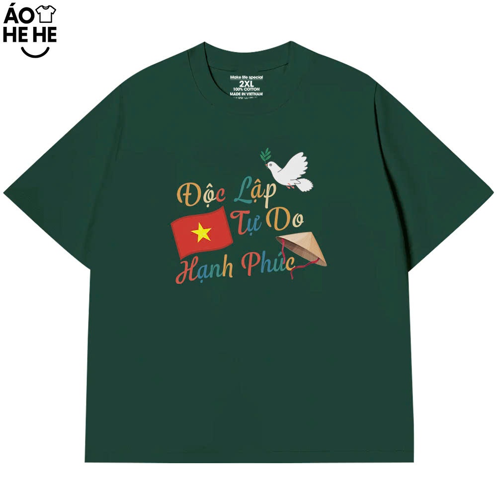 Áo Thun Việt Nam Độc Lập Tự Do Hạnh Phúc, Tự Hào Dân Tộc Form Rộng Cotton 250gsm