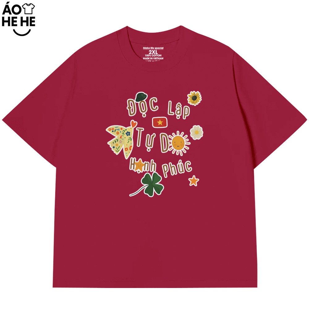 Áo Việt Nam Độc Lập Tự Do Hạnh Phúc, Tự Hào Dân Tộc Dành Tặng Nam Nữ Form Rộng Cotton 250gsm