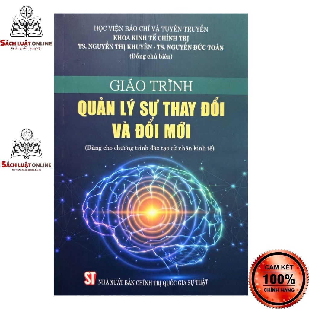 Sách - Giáo trình quản lí sự thay đổi và đổi mới (NXB Chính trị quốc gia Sự thật)