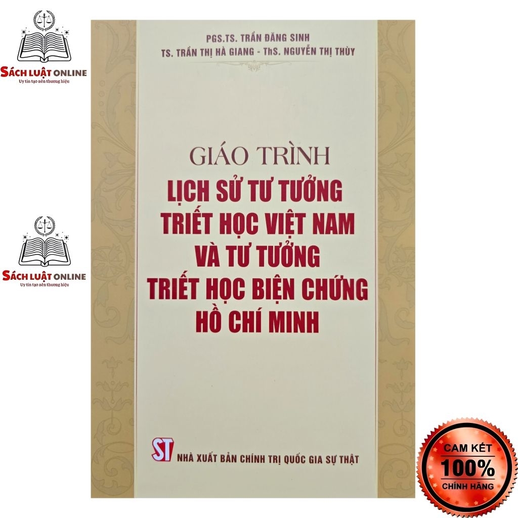 Sách - Giáo trình lịch sử tư tưởng triết học Việt Nam và tư tưởng triết học biện chứng Hồ Chí Minh (NXB CTQGST)