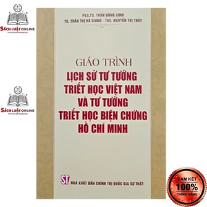 Sách - Giáo trình lịch sử tư tưởng triết học Việt Nam và tư tưởng triết học biện chứng Hồ Chí Minh (NXB CTQGST)