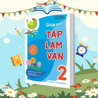 Sách Văn Lớp 2- Giúp Em Tập Làm Văn 2