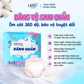 [ TẶNG 8 QUÀ ] Combo 6 Miếng băng quần LXSOFT SOFTLY 360° Vừa Vặn Chống Tràn, Siêu mỏng, Siêu thấm hút Size M - L