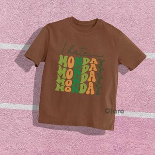 Áo Thun Nam Nữ Oversize Áo phông unisex Cotton Cao Cấp CLARO - I hate Monday