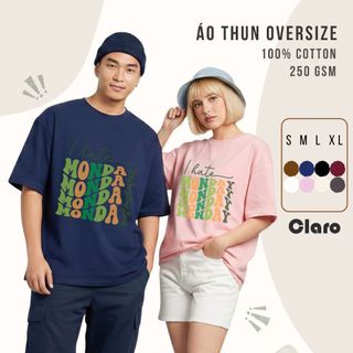 Áo Thun Nam Nữ Oversize Áo phông unisex Cotton Cao Cấp CLARO - I hate Monday
