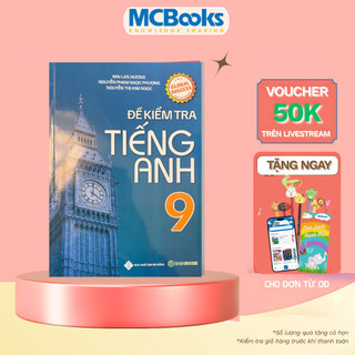 Sách - Đề Kiểm Tra Tiếng Anh 9 Global Success - Mai Lan Hương