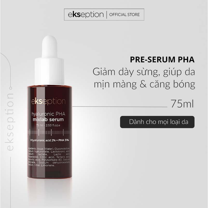 Pre-Serum Hyaluronic 2% PHA 5% EKSEPTION 75ml dưỡng ẩm da, giúp da sáng và căng mọng