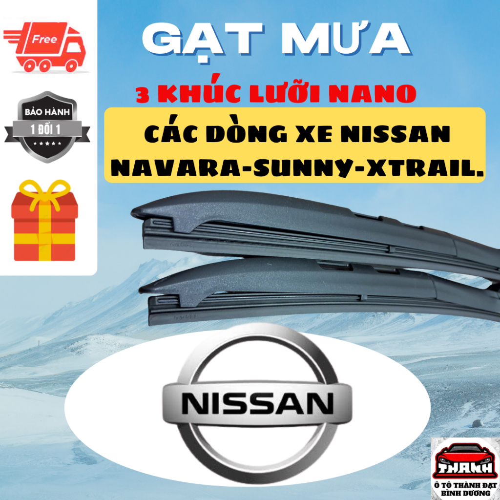 Gạt Mưa Ô Tô CÁC Dòng NISSAN: NAVARA, SUNNY, XTRAIL, ALMERA,TEANA Lưỡi Silicon NANO Gạt Sạch Êm. 3 K
