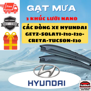Gạt Mưa Ô Tô Các Dòng Xe HYUNDAI : ACCENT, SANTAFE, PORTER,TUCSON Lưỡi Silicon NANO Gạt Sạch Êm.3K