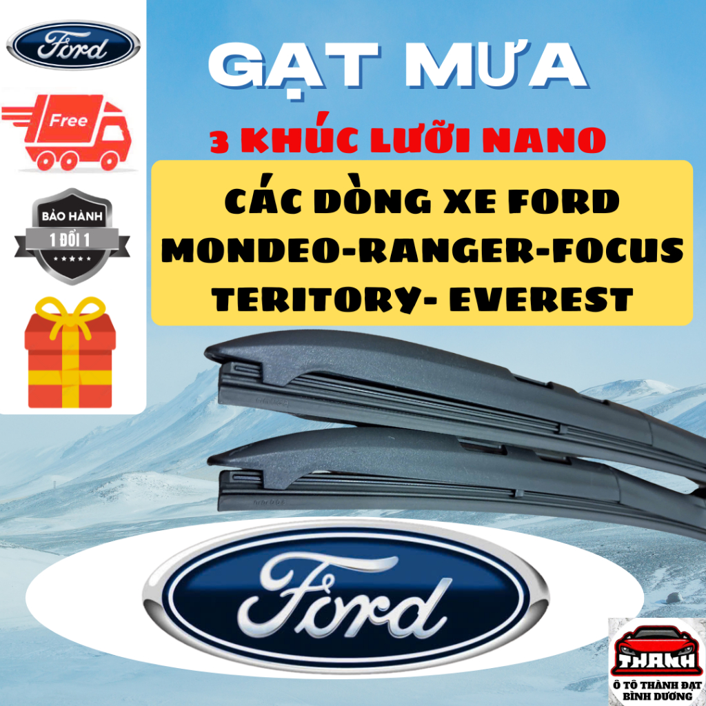 Gạt Mưa Ô Tô FORD: ECOSPORT, RAPTOR, EVEREST,RANGER,TERRITORY,FIESTA, FOCUS, TRANSIT Silicon Nano.3k