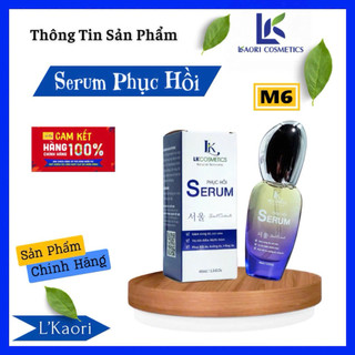 M6 - Serum Phục Hồi Dưỡng Ẩm Da Lkaori (Chính Hãng)