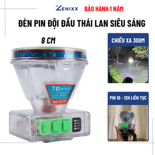 Đèn Pin Đội Đầu Siêu Sáng Thái Lan Pin Trâu 8 - 12 tiếng, chiếu xa 300M, Đèn Pin đội đầu A78 bảo hành 12 tháng