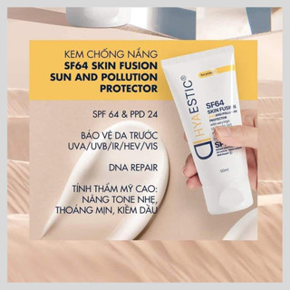 Kem Chống Nắng Hyaestic Skin Fusion SF64 Sun And Pollution Protector SPF50 Bảo Vệ Da | Zumi Skin