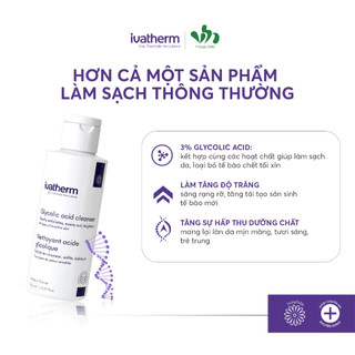 Sữa Rửa Mặt Giúp Làm Sạch Sâu Và Sáng Da Ivatherm Glycolic Acid Cleanser