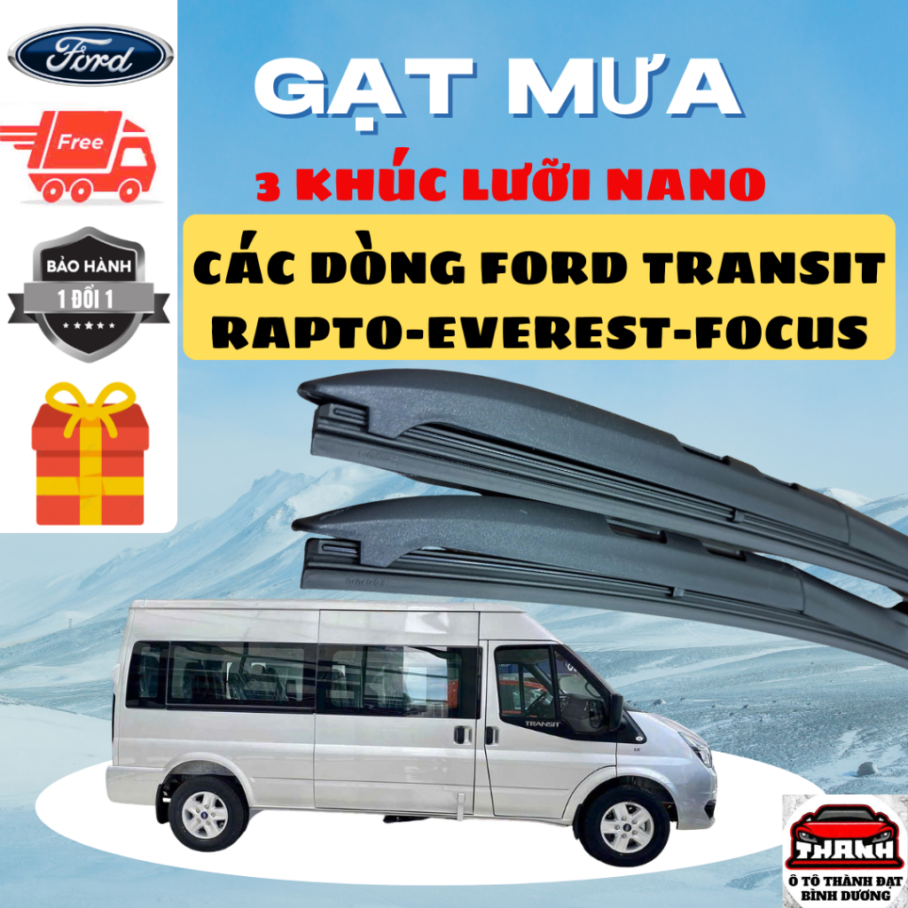Gạt Mưa Ô Tô FORD TRANSIT, EVERET,FOCUS, ESCAFE,RAPTO, LASER TERITORY, Lưỡi Silicon Nano Gạt Sạch Êm