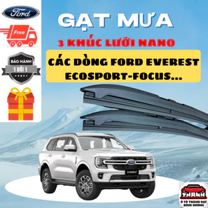 Gạt Mưa Ô Tô FORD: EVEREST, RANGER, RAPTOR, TERRITORY, FIESTA, FOCUS, ECOSPORT, TRANSIT Silicon Nano