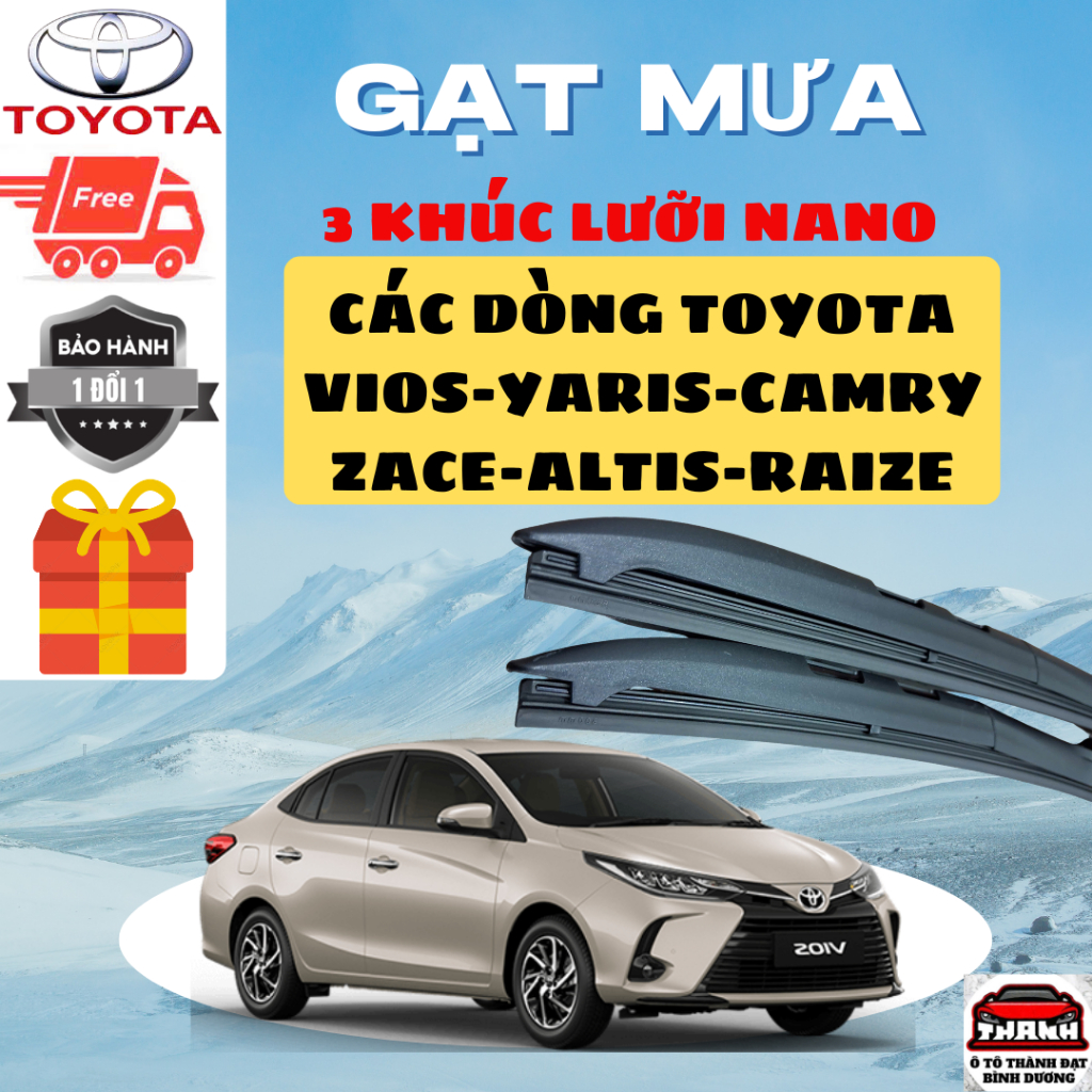 Gạt Mưa Ô Tô CÁC DÒNG XE TOYOTA VIOS, INNOVA, FORTUNER, HILUX, ALTIS, CAMRY, VELOZ, RAIZE, Lưỡi Silicon Nano Gạt Sạch Êm