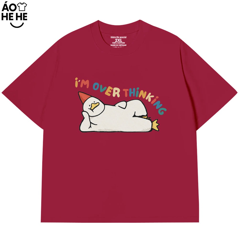 Áo Thun In Chữ Hài Hước I_m Over Thinking Câu Nói Text Hài Form Rộng Cotton In Theo Yêu Cầu