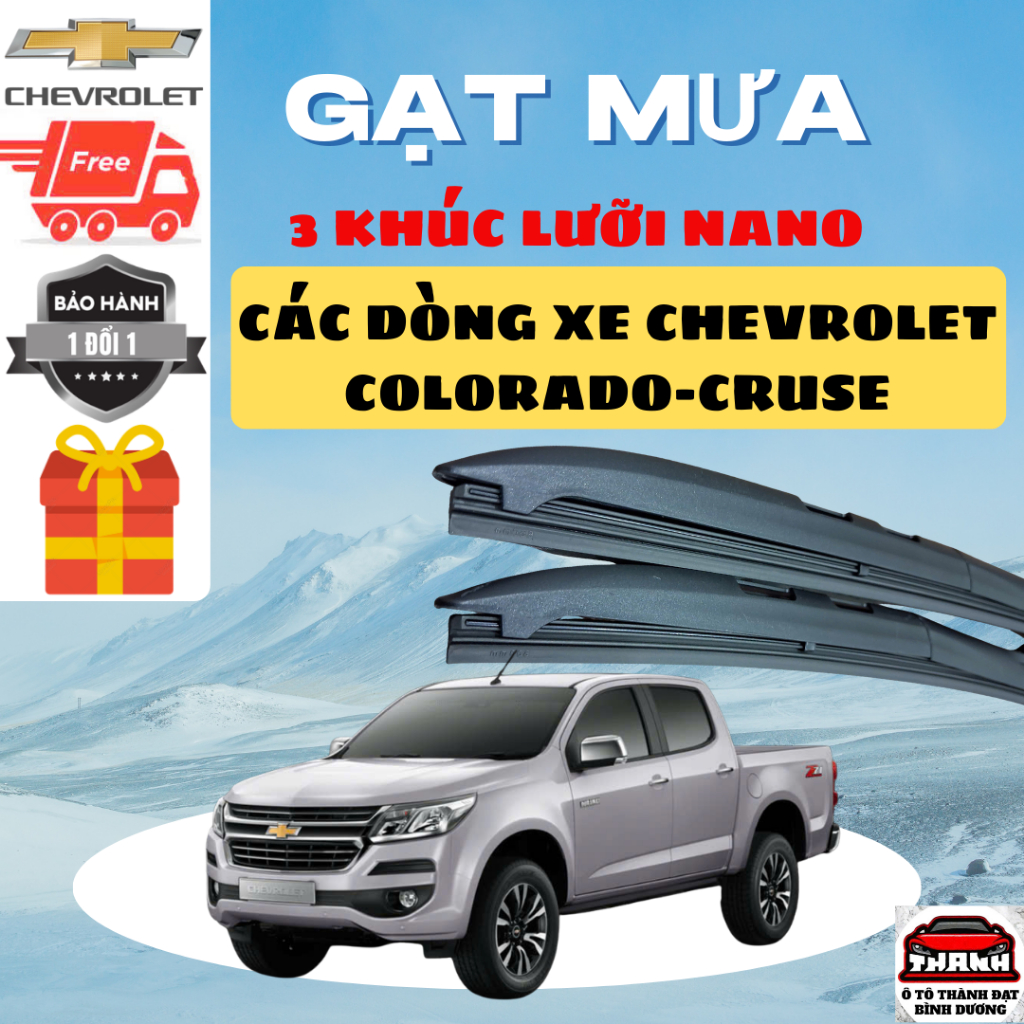 Bộ Gạt Mưa Ô Tô 3 Khúc CHEVROLET COLORADO, CAPTIVA, SPARK, CRUZE, AVEO, TRAX. Silicon NANO Gạt Sạch Êm. 3 K