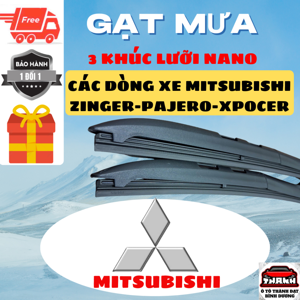 Gạt Mưa Ô Tô Dòng Xe MITSUBISHI : TRITON, XPANDER,ATTRAGE, MIRANGE..Lưỡi Silicon NANO Gạt Sạch Êm.3K
