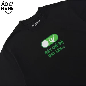 Áo Thun Hài Hước Bật Chế Độ Bay Lên Câu Nói Text Vui Nhộn Form Rộng Cotton 230gsm