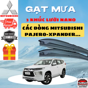 Gạt Mưa PAJERO Lưỡi Gạt Mưa Ô Tô MITSUBISHI,TRITON,XPANDER,ATTRAGE,JOLIE,Silicon NANO Gạt Sạch Êm.3K