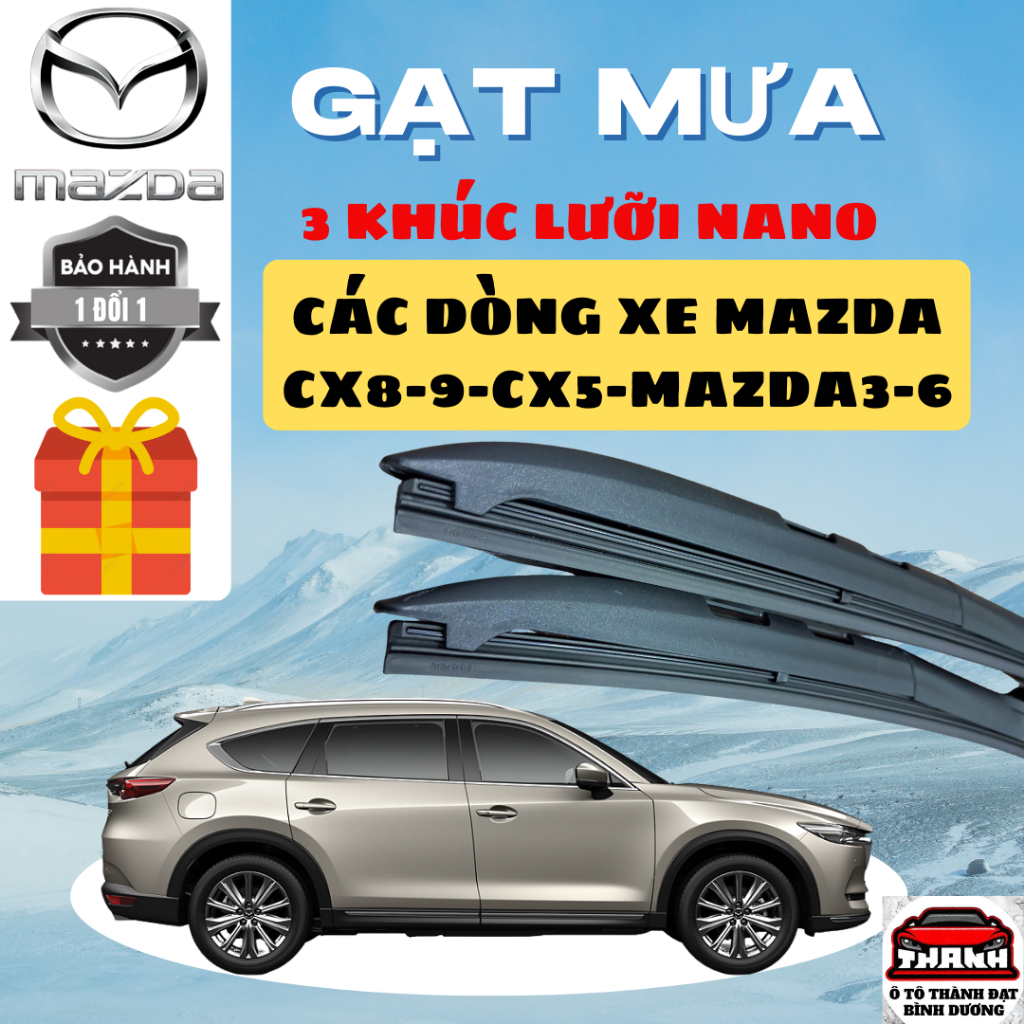 Gạt Mưa Ô Tô MAZDA CX8, BT50, CX5, CX9, MAZDA 2, MAZDA3, 6 CX30... Lưỡi Silicon NANO Gạt Sạch Êm.3K