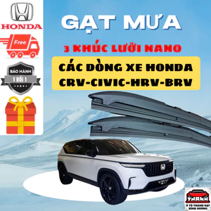 Gạt Mưa Ô Tô HONDA CRV, HRV, BRV, CITY, CIVIC, BRIO, JAZZ ... Lưỡi Silicon NANO Gạt Sạch Êm. 3K