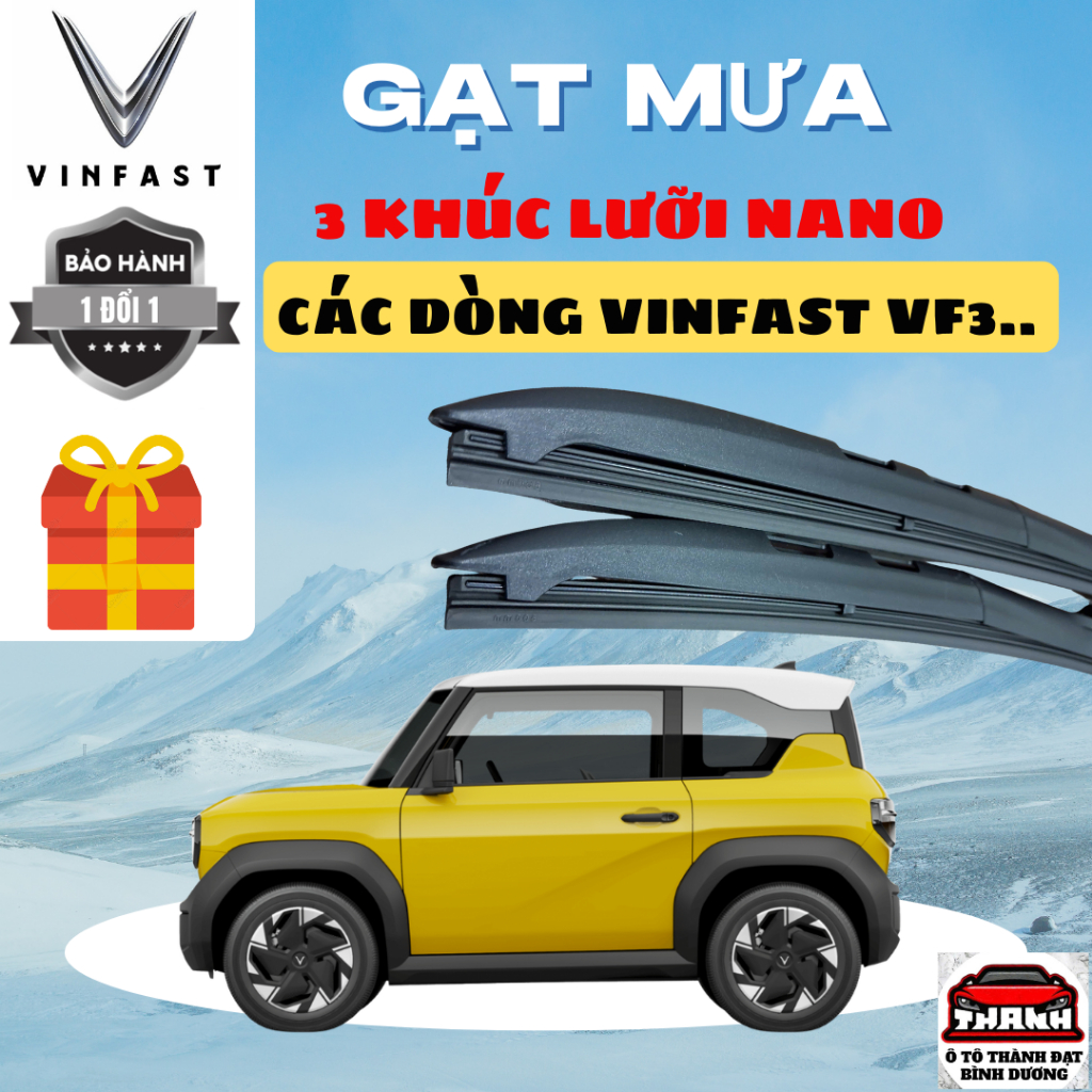 Gạt Mưa VF3, Các Dòng Xe VINFAST, FADIL LUX A2.0, VFe34, VF5, VF6,VF7,VF8,9, HERIO, LIMO GREEN, Silicon Nano Gạt Sạch Êm