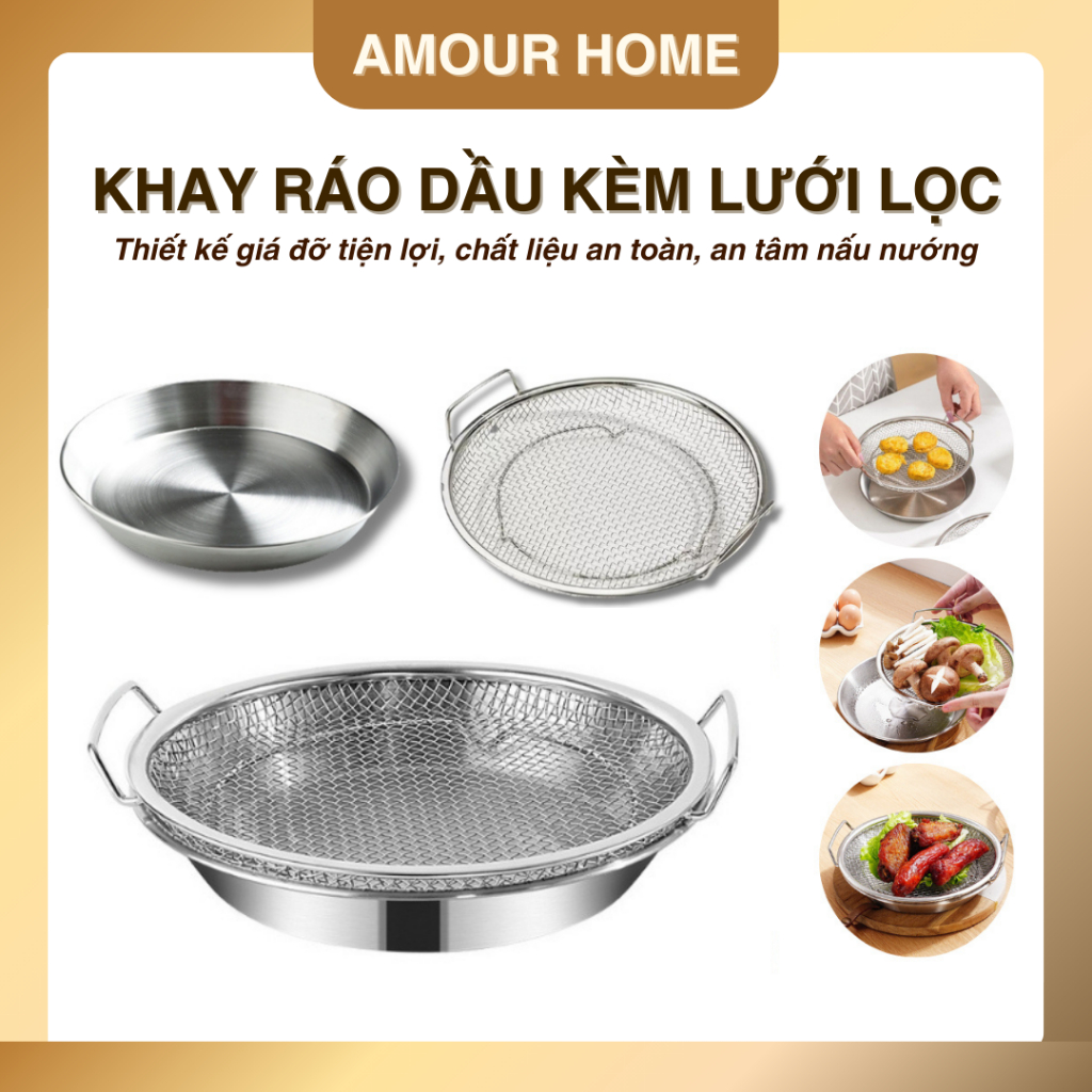 Set khay đĩa kèm vỉ lưới lọc dầu inox 304 ráo dầu nhanh, dùng chiên rán – hấp – rửa thực phẩm