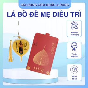 Lá bồ đề MẸ DIÊU TRÌ mang đến sự che chở, may mắn và tài lộc
