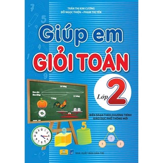Sách - Giúp Em Giỏi Toán Lớp 2 - Biên soạn theo chương trình giáo dục phổ thông mới - ndbooks