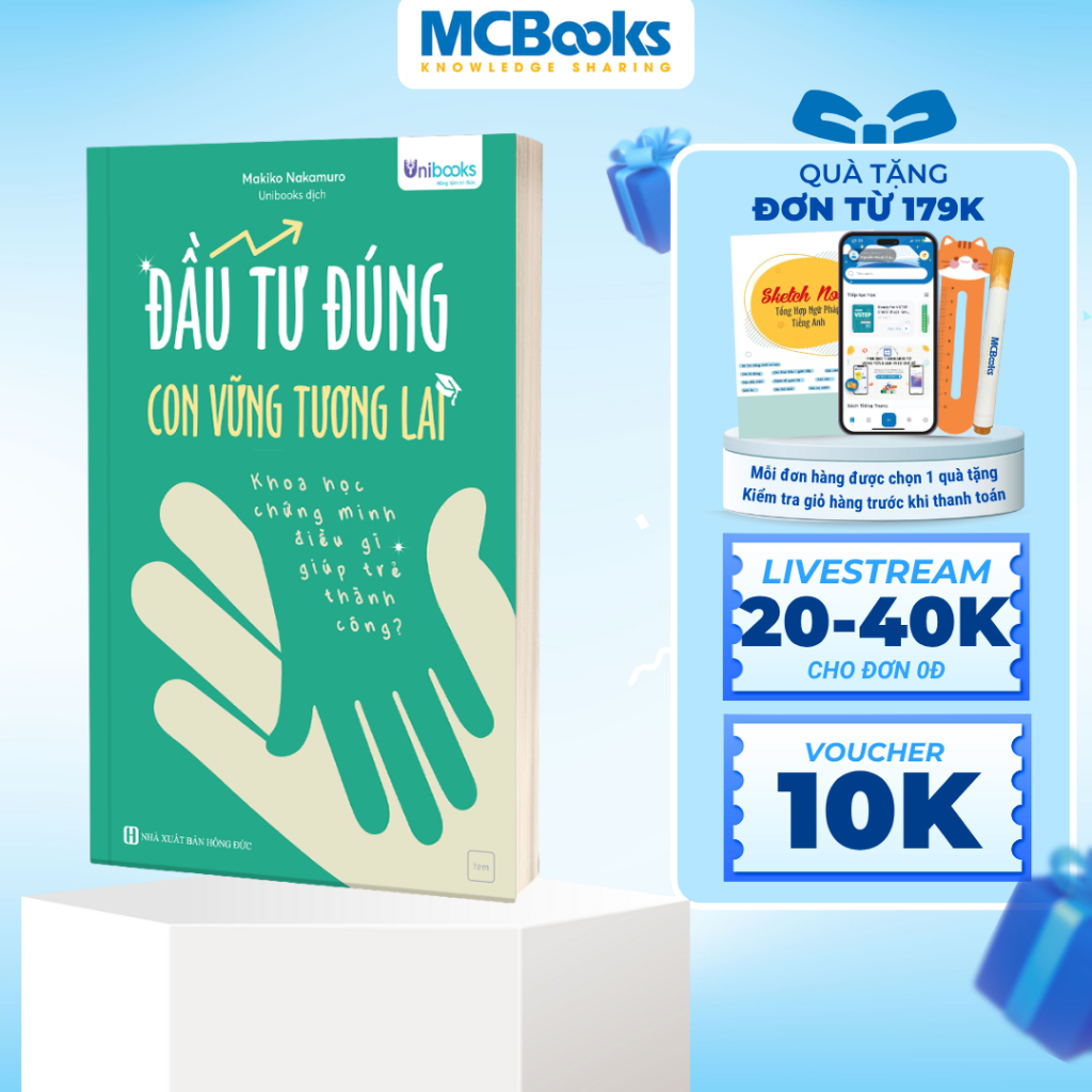 Sách Unibooks - Đầu Tư Đúng, Con Vững Tương Lai