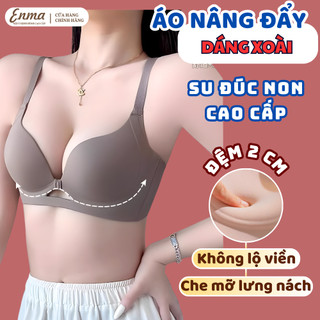 Áo Lót Bra Su Đúc Nâng Ngực Tạo Khe ENMA Không Gọng Mút Đệm Dày Vừa Thoáng Khí BRA19