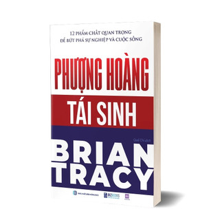 Sách - Phượng hoàng tái sinh - 12 Phẩm chất quan trọng để bứt phá sự nghiệp và cuộc sống - Bizbooks