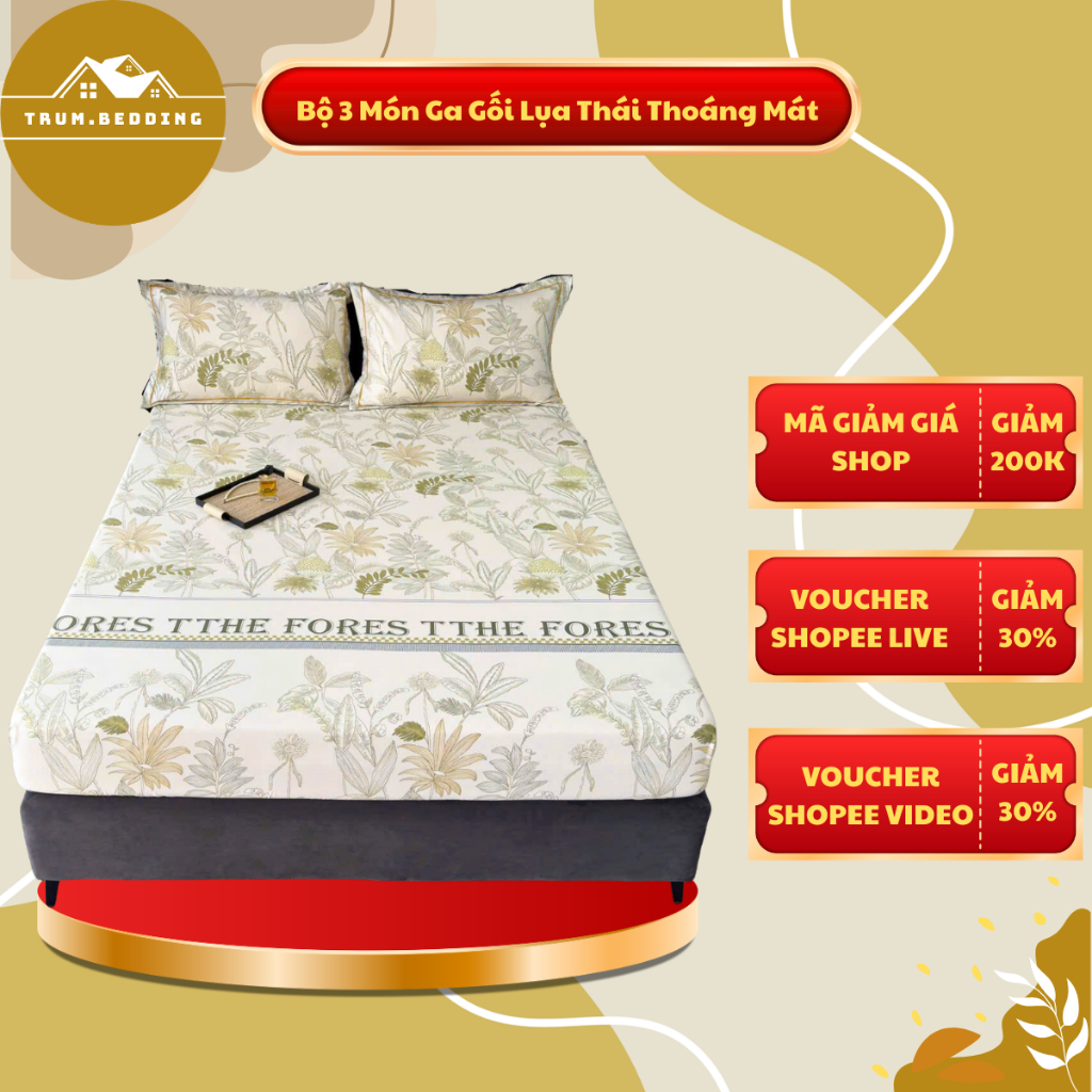 Bộ Ga Gối Lụa Thái Trum Bedding Sử Dụng 4 Mùa, Chất Liệu Mềm Mát Thoáng Khí Bo Chun Nhiều Kích Thước