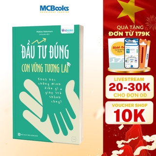 Sách Unibooks - Đầu Tư Đúng, Con Vững Tương Lai