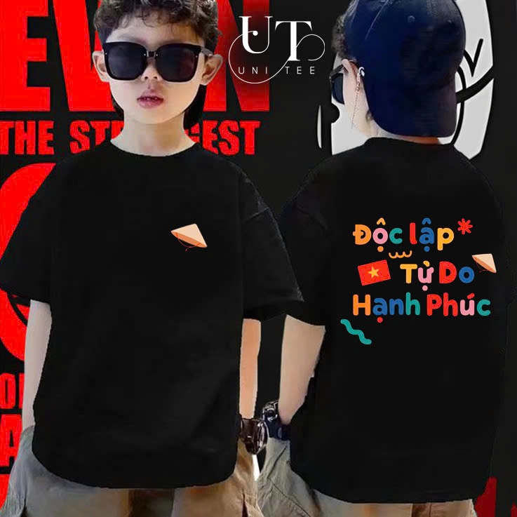 (9Kg-110Kg) Áo thun Unisex in chữ Độc Lập Tự Do Hạnh Phúc cho bé Trai, bé Gái, Nam Nữ, Cặp đôi - Uni Tee I U117