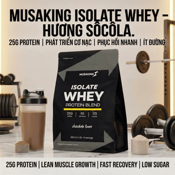Whey Protein Isolate Blend 500G Musaking – 25G Protein, Whey Tăng Cơ Nạc, Phục Hồi Nhanh Sau Tập