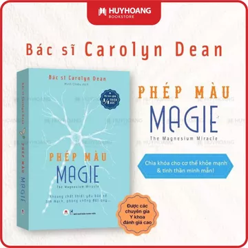 Sách - Phép Màu Magie chống đột quỵ, tim mạch, tiểu đường, dinh dưỡng khoa học, cải thiện cuộc sống